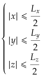 Система неравенств параллепипеда с центром в начале координат и длиннами сторон Lx, Ly, Lz, по осям соответственно